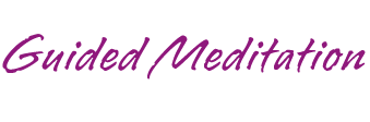 Guided Meditation